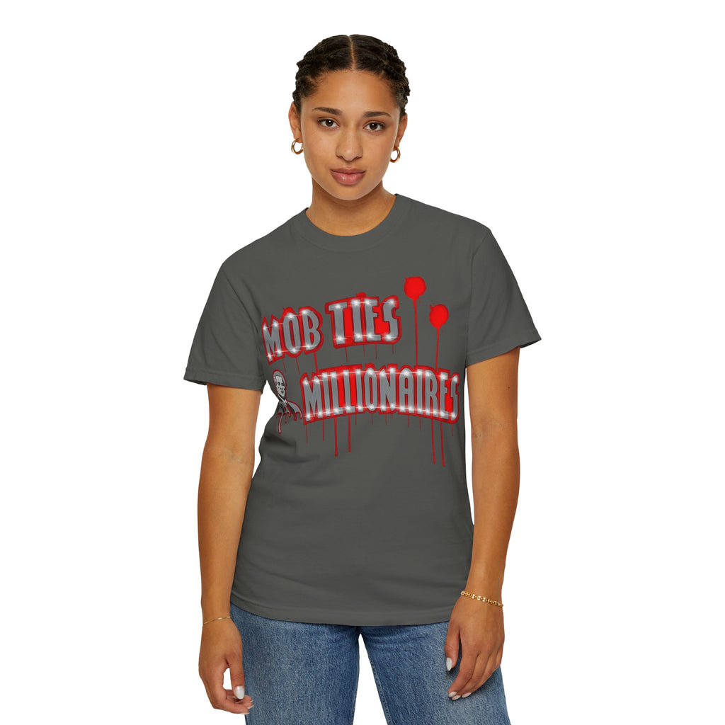 Mob Ties Millionaires Club Tee