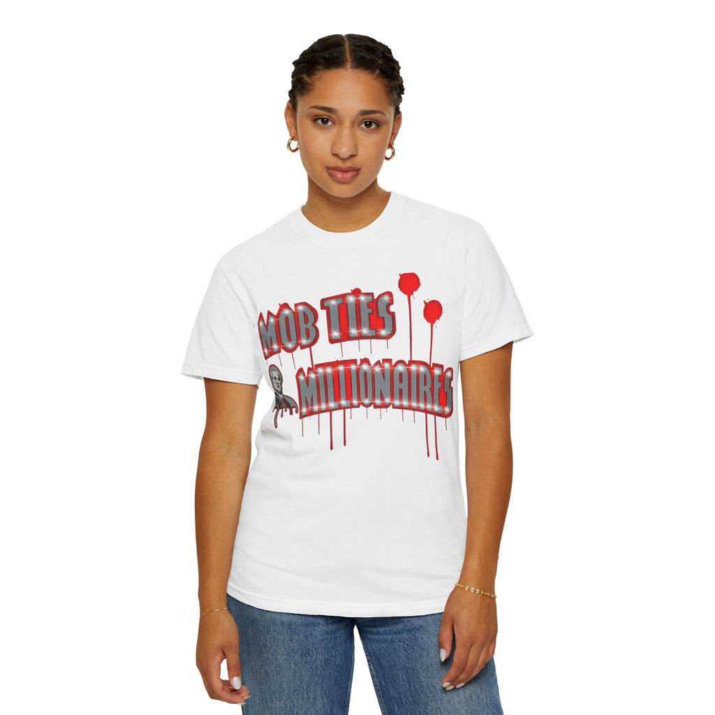 Mob Ties Millionaires Club Tee