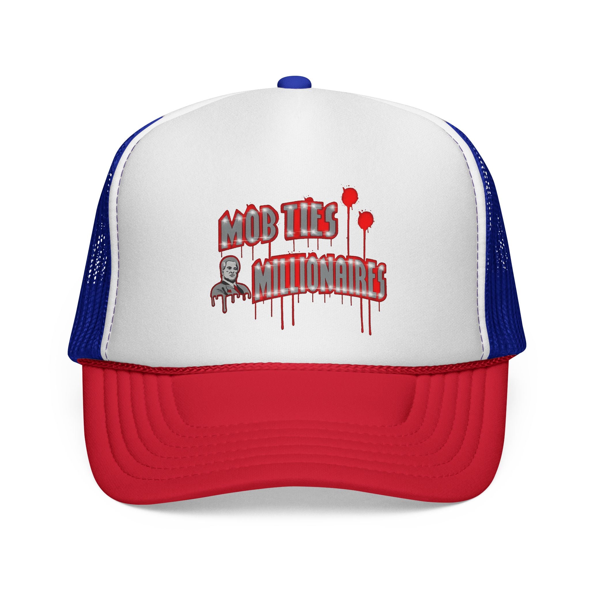 MobTiesMillionaires Trucker