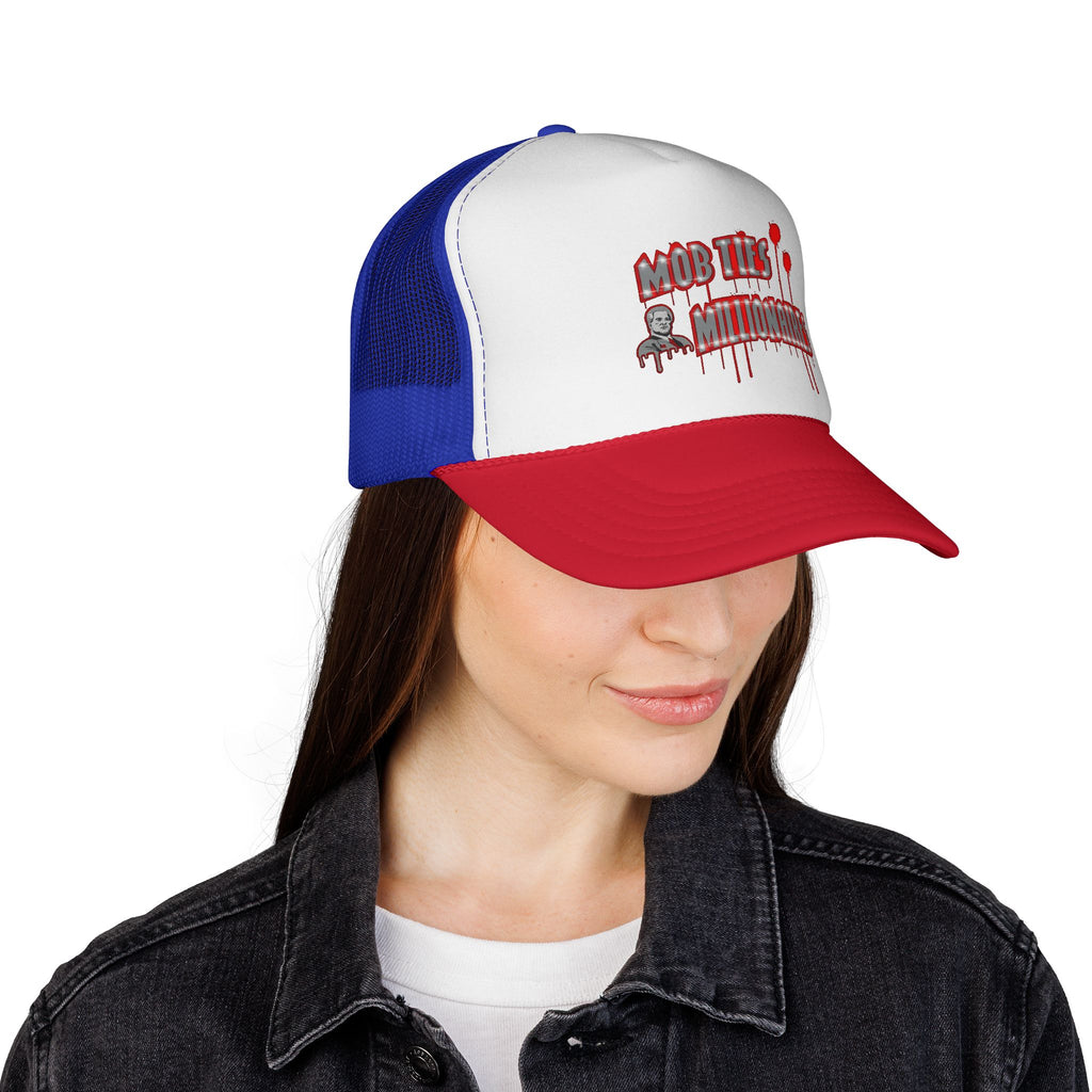 MobTiesMillionaires Trucker